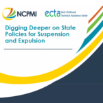 Digging Deeper on State policies for Suspension and Expulsion report cover