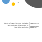 Working Towards Justice: Reducing Suspension and Expulsion by Practicing Exclusion report cover
