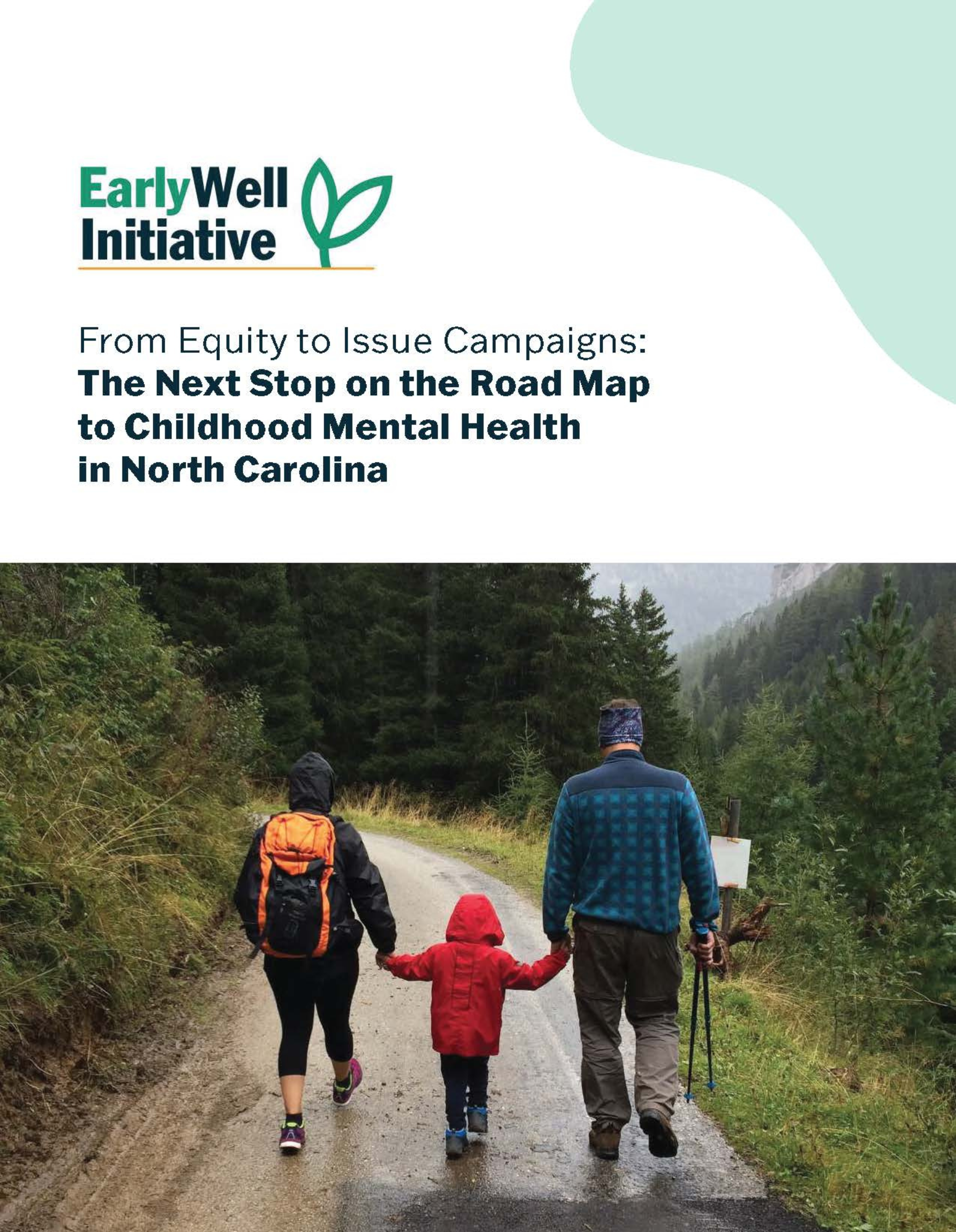 From Equity to Issue Campaigns: The Next Stop on the Road Map to Childhood Mental Health in North Carolina report cover